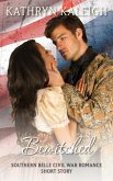 Bewitched: A Southern Belle Civil War Romance Short Story (eBook, ePUB)