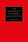 The Ownership of Goods and Chattels (eBook, PDF)