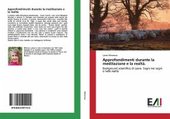 Approfondimenti durante la meditazione e la realtà. - Mironova, Larisa