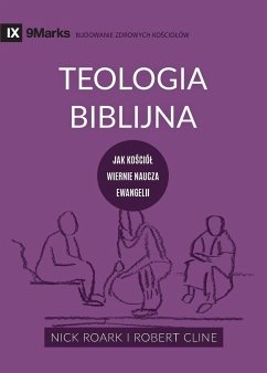 Biblical Theology / Teologia Biblijna - Roark, Nick; Cline, Robert