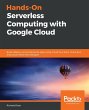 Hands-On Serverless Computing with... - Bild 1