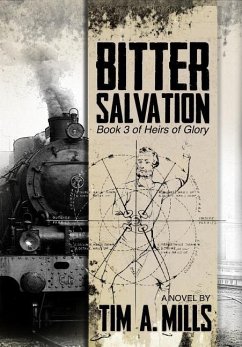 Bitter Salvation - Mills, Tim A.