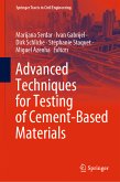 Advanced Techniques for Testing of Cement-Based Materials (eBook, PDF)