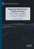 Mapping Digital Game Culture in China (eBook, PDF)