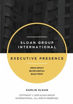 Executive Presence - Sloan, Karlin