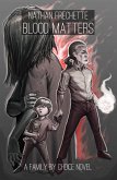 Blood Matters (Family by Choice, #4) (eBook, ePUB)