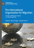 The International Organization for Migration (eBook, PDF)