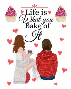 Life Is What You Bake Of It - White, Mandy