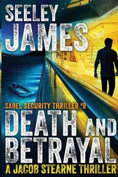Death and Betrayal - James, Seeley