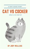 Cat Vs Cocker (eBook, ePUB)
