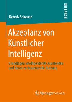 Akzeptanz von Künstlicher Intelligenz (eBook, PDF) - Scheuer, Dennis