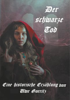 Der schwarze Tod (eBook, ePUB) - Goeritz, Uwe