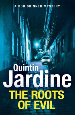 The Roots of Evil - Jardine, Quintin