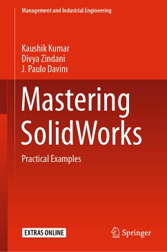 Mastering SolidWorks (eBook, PDF) - Kumar, Kaushik; Zindani, Divya; Davim, J. Paulo