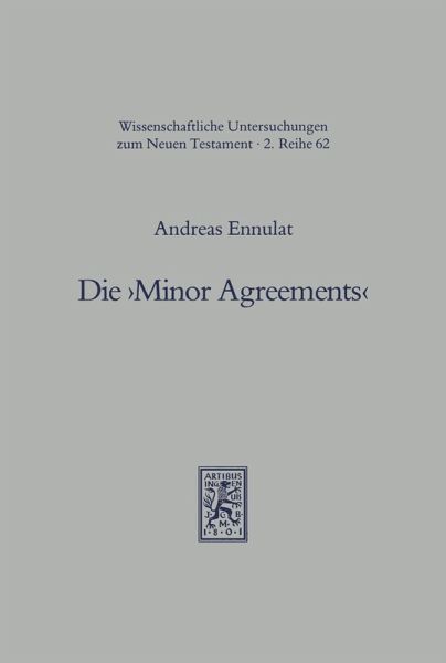 Die 'Minor Agreements' (eBook, PDF) Die 'Minor Agreements' (eBook, PDF)
