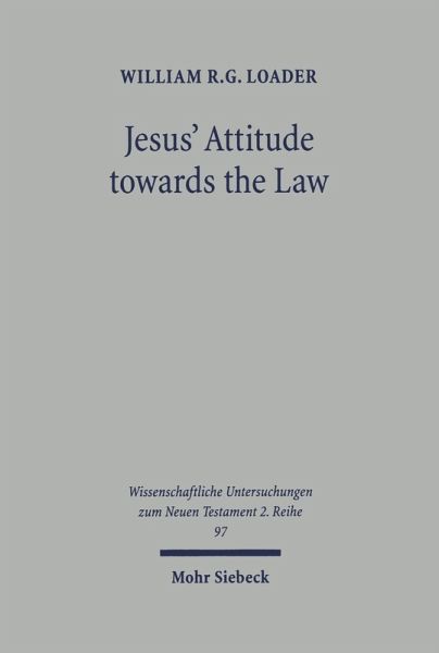Jesus' Attitude towards the Law (eBook, PDF)