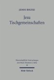 Jesu Tischgemeinschaften (eBook, PDF)