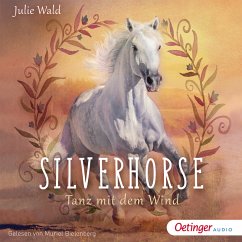Tanz mit dem Wind / Silverhorse Bd.1 (MP3-Download) - Wald, Julie