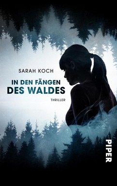 In den Fängen des Waldes (eBook, ePUB) - Koch, Sarah