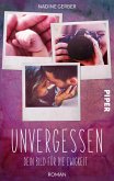 Unvergessen - Dein Bild für die Ewigkeit (eBook, ePUB)