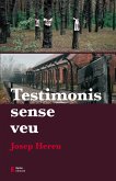 Testimonis sense veu (eBook, ePUB)