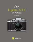 Die Fujifilm X-T3 (eBook, PDF)