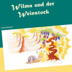 Wilma und der Weinstock (eBook, ePUB)