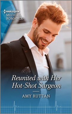 Reunited with Her Hot-Shot Surgeon (eBook, ePUB) - Ruttan, Amy