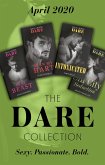 The Dare Collection April 2020: Sexy Beast (Billion $ Bastards) / Burn My Hart / Intoxicated / Sin City Seduction (eBook, ePUB)