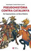Pseudohistòria contra Catalunya (eBook, ePUB)