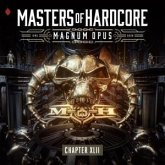 Masters Of Hardcore-Magnum Opus Chapter Xlii