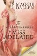 The Misadventures of Miss Adelaide: A... - Bild 1