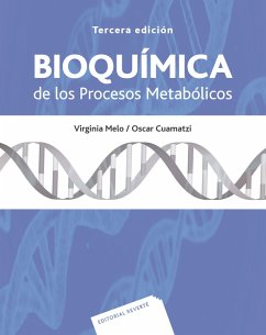 Bioquímica de los procesos metabólicos (eBook, PDF) - Cuamatzi Tapia, Oscar; Melo Ruiz, Virginia