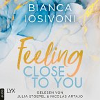 Feeling Close to You / Was auch immer geschieht Bd.2 (MP3-Download)