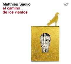 El Camino De Los Viento - Saglio,Matthieu