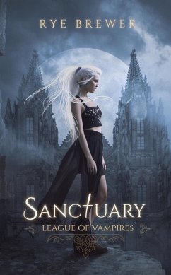Cover Sanctuary (League of Vampires, #2) (eBook, ePUB)