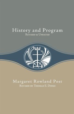 History and Program (Revised) (eBook, ePUB) - Post, Margaret Rowland