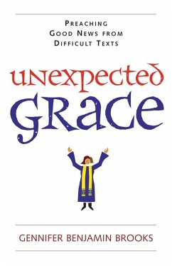 Unexpected Grace (eBook, ePUB) - Brooks, Gennifer Benjamin