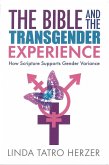 Bible and the Transgender Experience (eBook, ePUB)