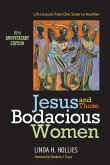 Jesus and Those Bodacious Women (eBook, ePUB)