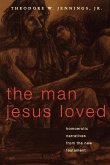 Man Jesus Loved (eBook, ePUB)