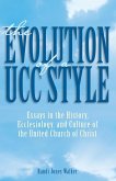 Evolution of a Ucc Style: (eBook, ePUB)