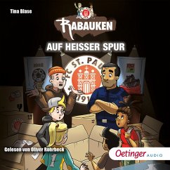 FC St. Pauli Rabauken 3. Auf heißer Spur (MP3-Download) - Blase, Tina