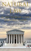 Natural Law Jurisprudence in U.S. Supreme Court Cases since Roe v. Wade (eBook, ePUB)