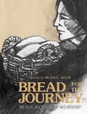 Bread for the Journey (eBook, ePUB)