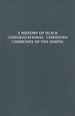 History of Black Congregational Christian Churches of the South (eBook, ePUB)
