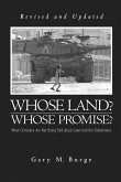 Whose Land? Whose Promise?: (eBook, ePUB)