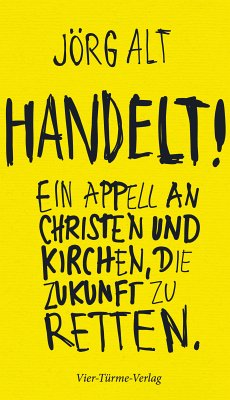 Handelt! (eBook, ePUB) - Alt, Jörg