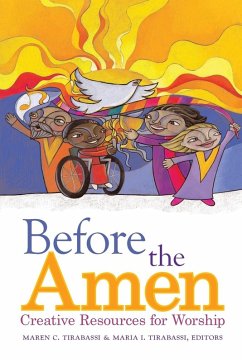 Before the Amen: (eBook, ePUB) - Tirabassi, Maren C.; Tirabassi, Maria I.