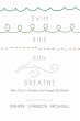 Swim, Ride, Run, Breathe (eBook, ePUB) - Bild 1